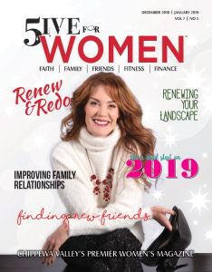 December 2018 / January 2019 5ive For Women Chippewa Valley